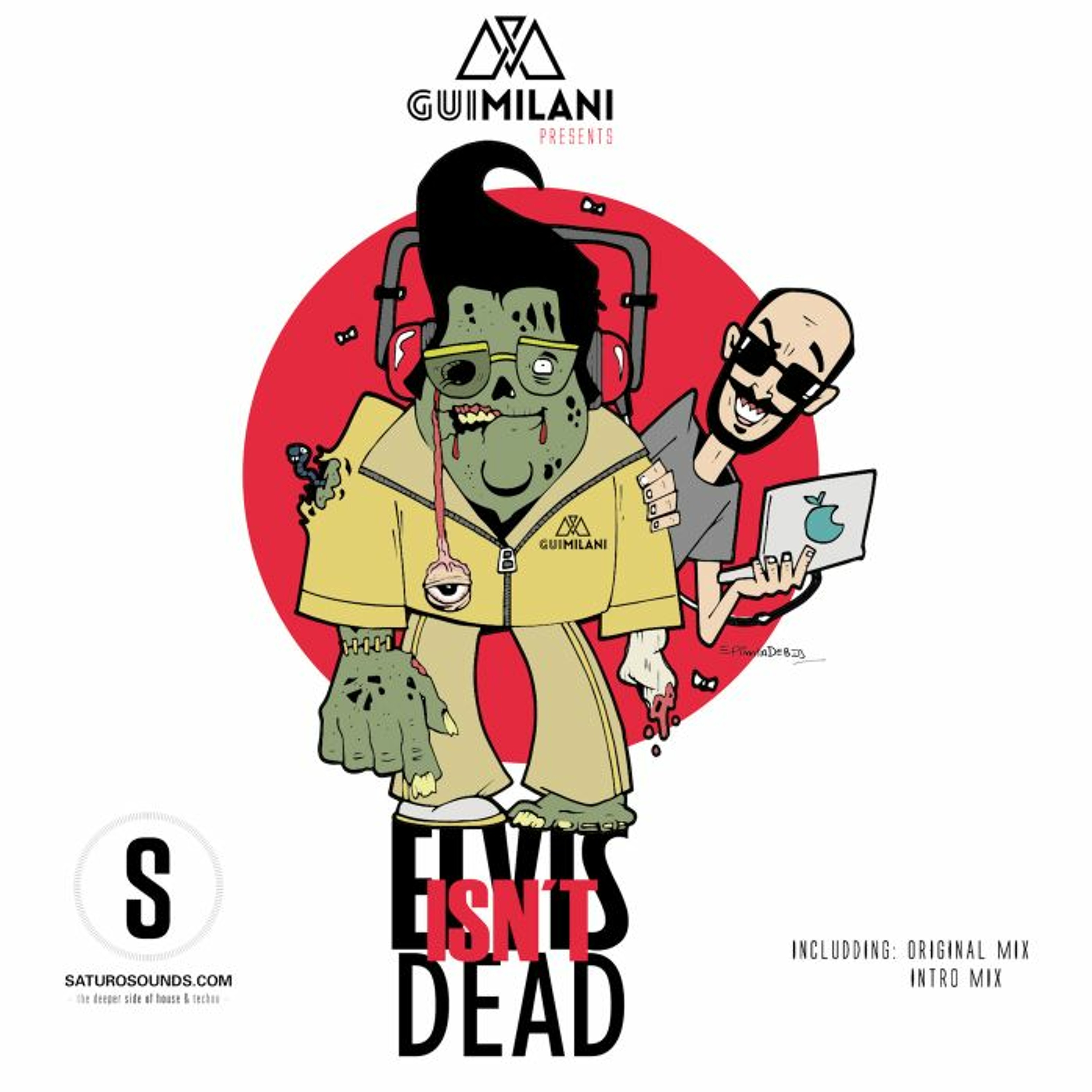 [TRACK] Gui Milani - Elvis Isn't Dead (Intro Mix) [Saturo Sounds] episode artwork