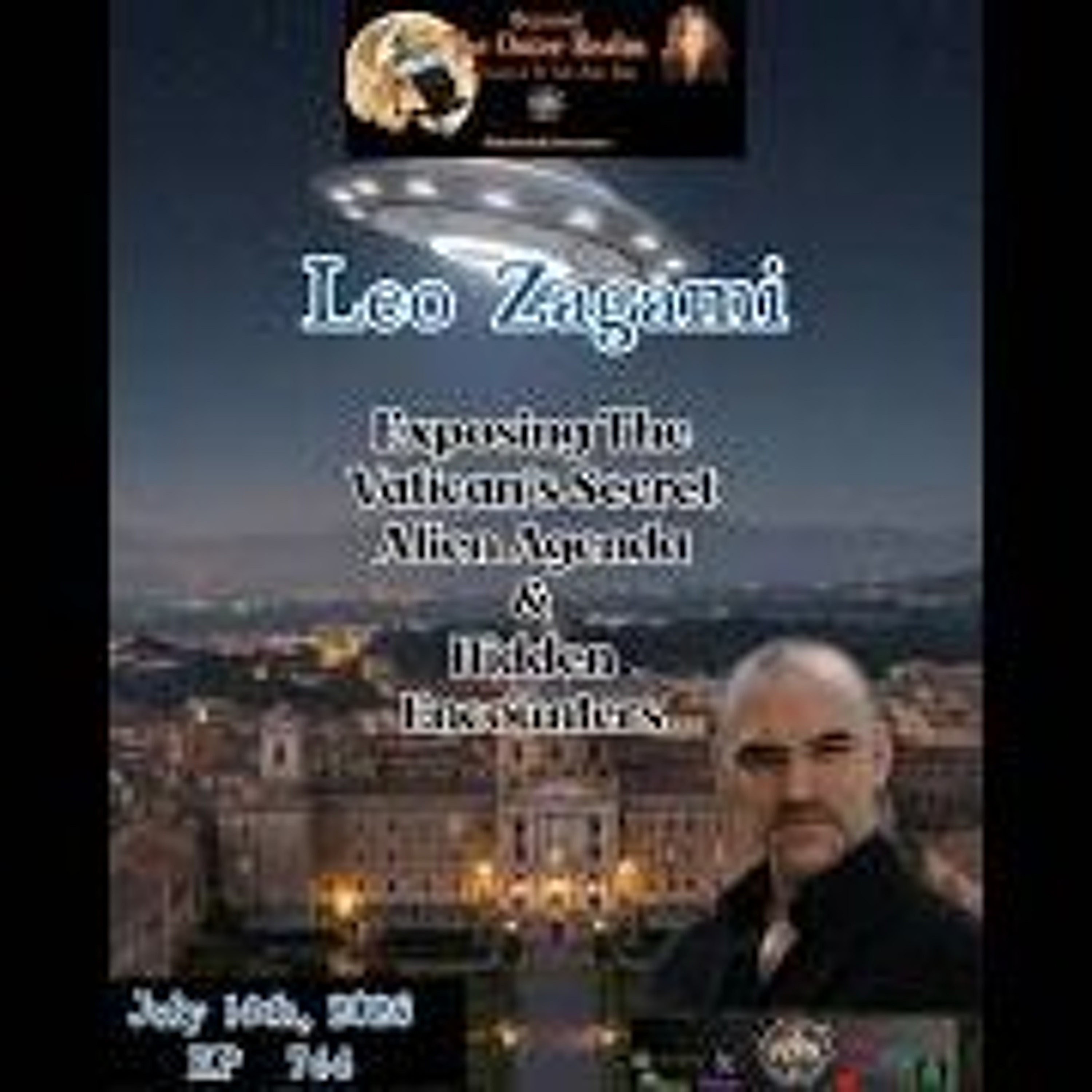 Beyond The Outer Realm-Exposing The Vatican_s Secret Alien Agenda_ Secret Encounters with Leo Zagami episode artwork