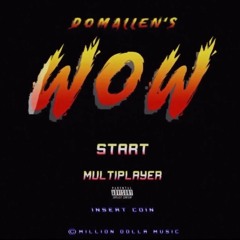 DOM ALLEN - WOW