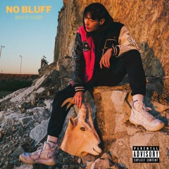 No Bluff [Official Out]