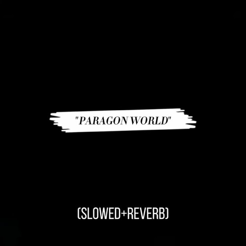 Sapientdream - Pastlives (Slowed Reverb) PARAGON WOLD