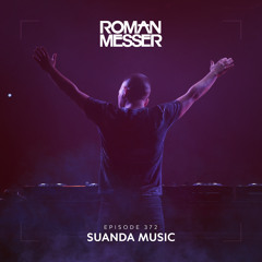 Roman Messer - Suanda Music 372 (14-03-2023)