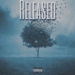 Released