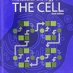 (Download PDF/Epub) Molecular Biology of the Cell By  Bruce Alberts (Author)  Full Version