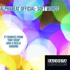 Alphabeat Official - Soft Words (Harding  Remix)