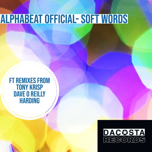 Alphabeat Official - Soft Words (Harding  Remix)