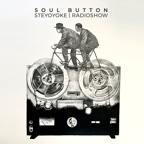 Soul Button - Steyoyoke Radioshow #095