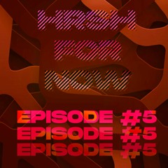 Harsh For Now - Episode 5