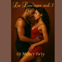 LA LoVtan's vol.3  Dj MisSe's Fa'ty