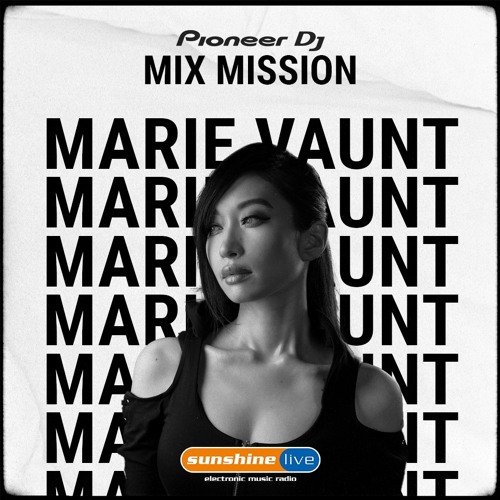 Stream Radio Sunshine Live Pioneer DJ Mix Mission Set by Marie Vaunt |  Listen online for free on SoundCloud