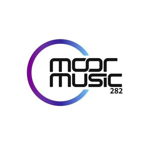 Andy Moor pres. Moor Music 282 (2021.05.26)