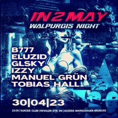Tobias Hall - IN 2 MAY Walpurgis Night - 01.05.2023