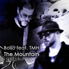 Bollo - The Mountain feat. TMH(Original Mix)
