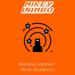 Prodigal Prodigy (Prod.Maabeatz)