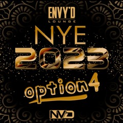 Option4 -  NYE 22' Live at Envy'd Lounge