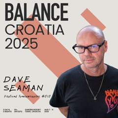 Balance Croatia 010: Dave Seaman