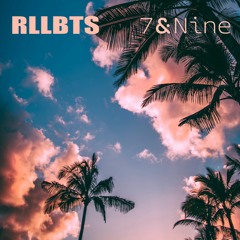 RLLBTS X 7 Nine - Sunshine