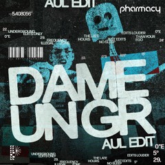 DAME UN GRR (AUL EDIT)