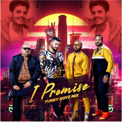 I Promise - Gurnazar, Funky Boyz Mix