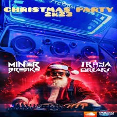 Christmas Party 2K23 Polito Ruidoso [Minor breaks v. s. Troya breaks]