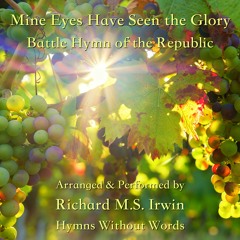 Mine Eyes Have Seen The Glory (Battle Hymn, Orchestra, 4 Verses) 2023