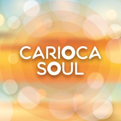 CARIOCA SOUL -  Summer Life