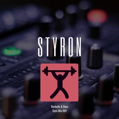 Barbells & Bass - Gym Mix 001