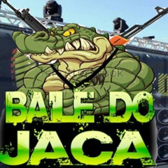 O BONDE VAI TE PEGAR FIRME X TROPA DO JACA TE PEGA BOLADO 140