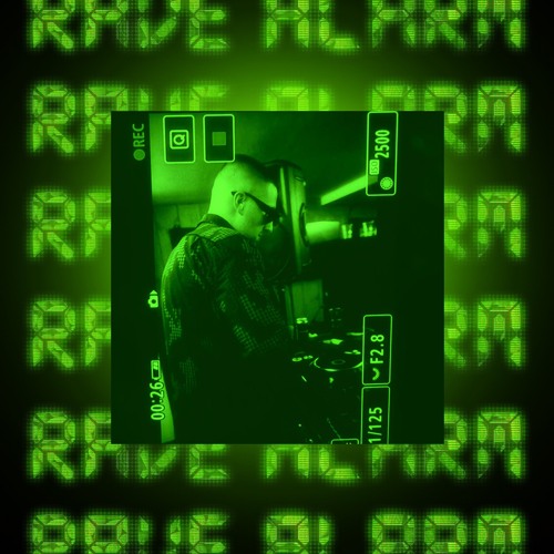 Rave Alarm