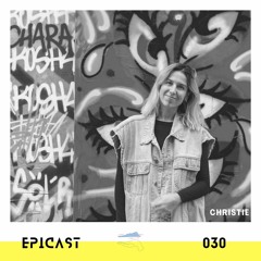 EPICAST #030 - Christie