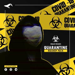 Whaler Presents | Quarantine Mashup Pack 2020