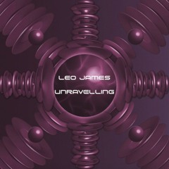 Leo James - Unravelling