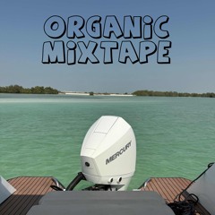 Organic Mixtape