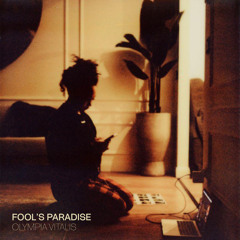 Fool's Paradise