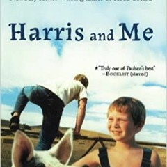 DOWNLOAD❤️eBook✔️ Harris and Me Full Books