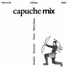 @ capuche mix VI