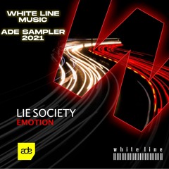 Lie Society - Emotion (Promo Edit) [Whiteline Music]