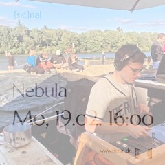 20240219 // [sic]nal - Nebula