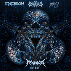 Excision, SVDDEN DEATH, yvm3 - INSANE! (Pandalus Flip) [FREE DOWNLOAD]