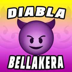 DIABLA EN BELLAKERA - DJ DIESTRO
