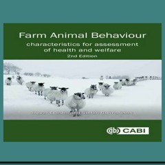 [FREE] PDF Farm Animal Behaviour Characteristics for Assessment of Health and Welfare [F.R.E.E D.O.W