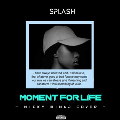 Moment For Life (Cover) w/ Nicki Minaj