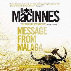 [Get] KINDLE 🎯 Message From Málaga by  Helen MacInnes [EBOOK EPUB KINDLE PDF]