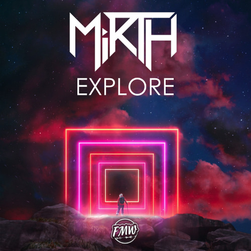 Listen to music albums featuring Mirth - Explore [FUTURE BASS] by ...
