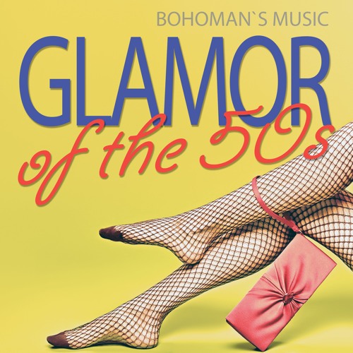Glamor Of The 50