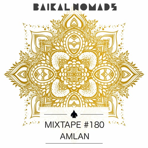 Mixtape #180 by Amlan