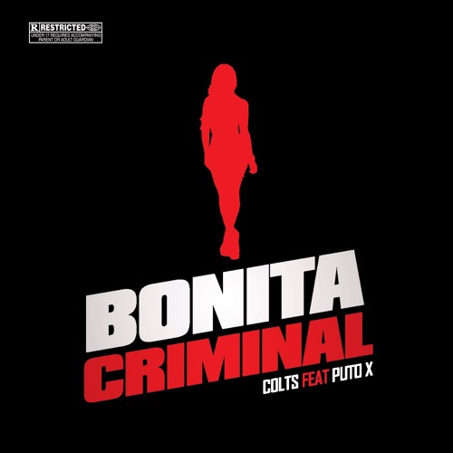 Bonita Criminal - Dj Colts Feat Puto X