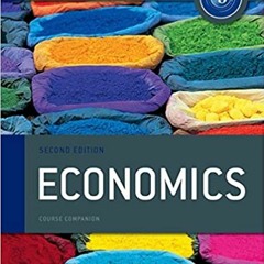 Books⚡️Download❤️ IB Economics Course Book: 2nd Edition: Oxford IB Diploma Program (International Ba