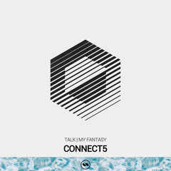 Connect5 - My Fantasy (Original Mix)