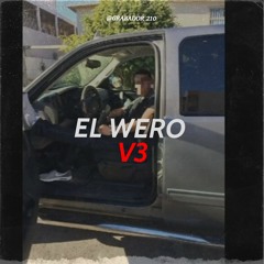 El Wero V3 - El Makabelico